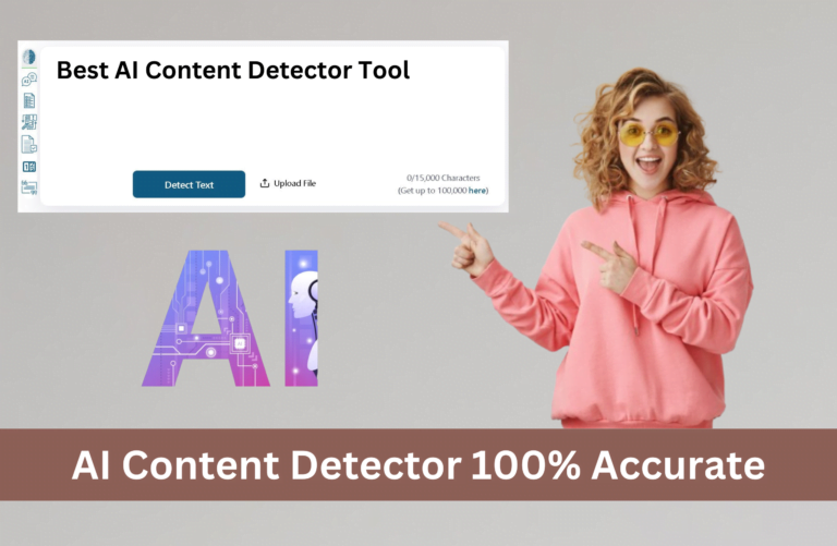 Best AI Content Detector Tool